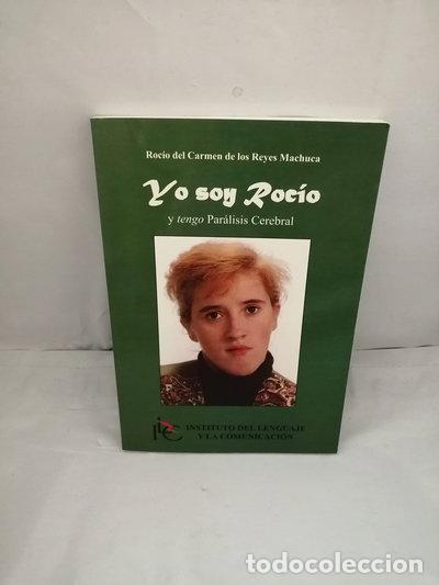 Libri di seconda mano: Yo soy Roc&iacute;o y tengo par&aacute;lisis cerebral- 9788460094364