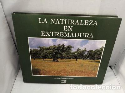Livres: La naturaleza en Extremadura- 9788489127135