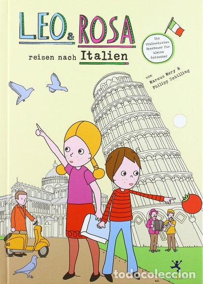 Libros: Leo und Rosa reisen nach Italien- 9783943985047