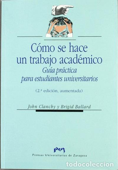 B&uuml;cher: C&oacute;mo se hace un trabajo acad&eacute;mico- 9788477335399