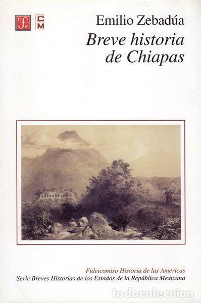B&uuml;cher: Breve historia de Chiapas- 9789681659820