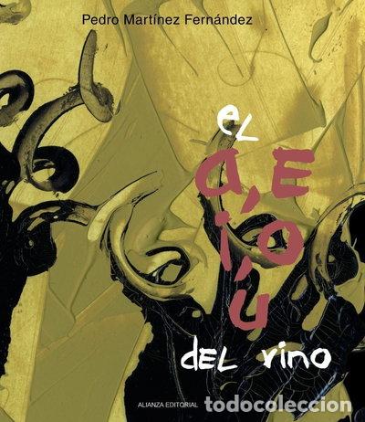 Libros: El a, e, i, o, u del vino- 9788420693705