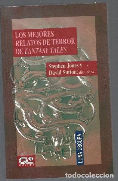 Livres: Los mejores relatos de terror de Fantasy Tales- 9788479060596