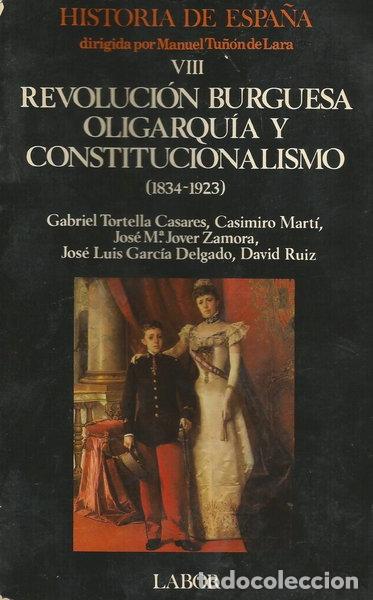 Livres: Revoluci&oacute;n burguesa, oligarqu&iacute;a y constitucionalismo- 9788433594280