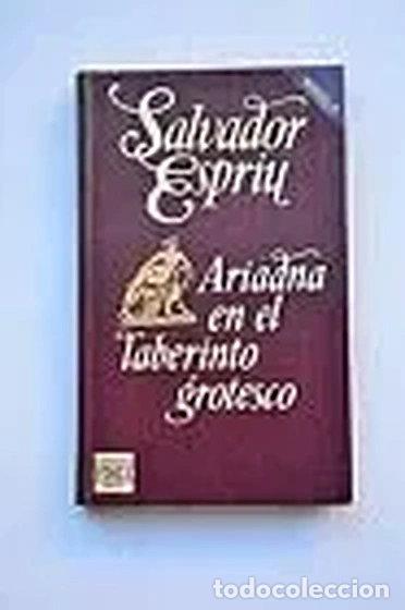 Libros: Ariadna en el laberinto grotesco- 9788401304415