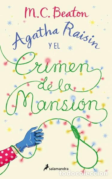 Libros: Agatha Raisin y el crimen de la mansi&oacute;n- 9788410340381