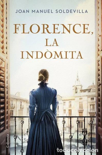Livres: FLORENCE LA INDOMITA- 9788466432818