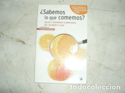 Livres: &iquest;Sabemos lo que comemos?- 9788479019686