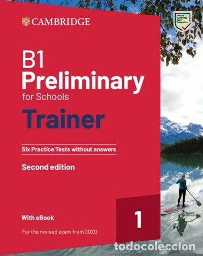 Libros: B1 Preliminary for Schools Trainer 1- 9781009211611