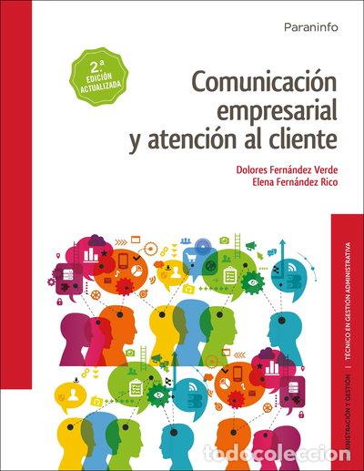 Libros: Comunicaci&oacute;n empresarial y atenci&oacute;n al cliente- 9788428339063