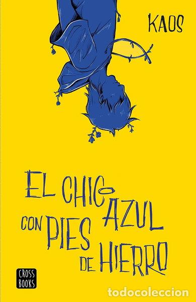 Livros em segunda m&atilde;o: El chico azul con pies de hierro- 9788408204886