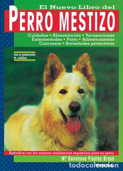 Livros em segunda m&atilde;o: El Nuevo Libro del Perro Mestizo- 9788430584253