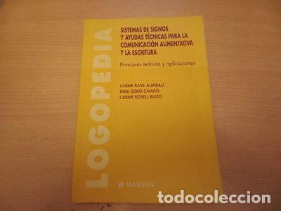 Livros em segunda m&atilde;o: Sistemas de signos y ayudas t&eacute;cnicas para la comunicaci&oacute;n aumentativa y la es...- 9788445807163