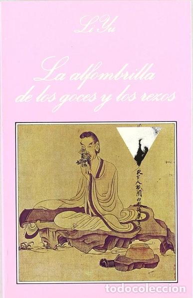 Libros: La alfombrilla de los goces y los rezos- 9788472234680