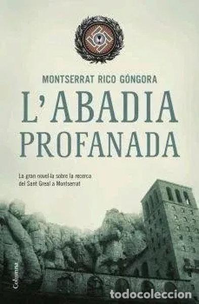 Libros: L'abadia profanada- 9788466407861