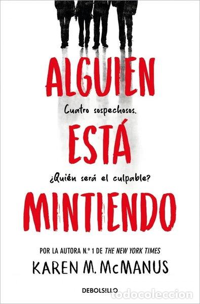 Libros: ALGUIEN ESTA MINTIENDO ALGUIEN ESTA MINTIENDO 1- 9788466390446