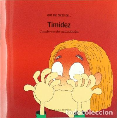 Libros: Timidez. Cuaderno de actividades- 9788415164135
