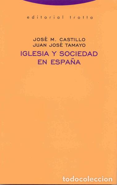 B&uuml;cher: Iglesia y sociedad en Espa&ntilde;a- 9788481647662