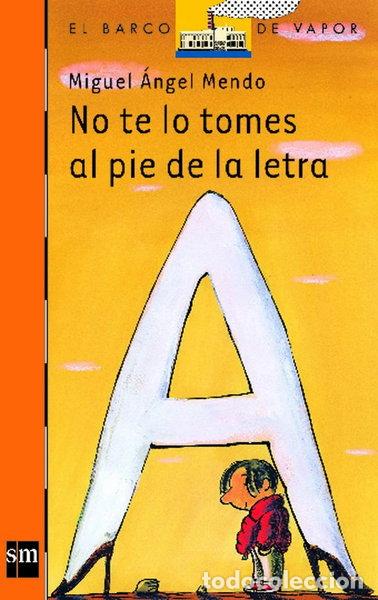 Livres: No te lo tomes al pie de la letra- 9788434894785