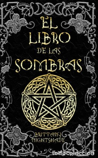 Libros: El Libro de las Sombras- 9781677254590