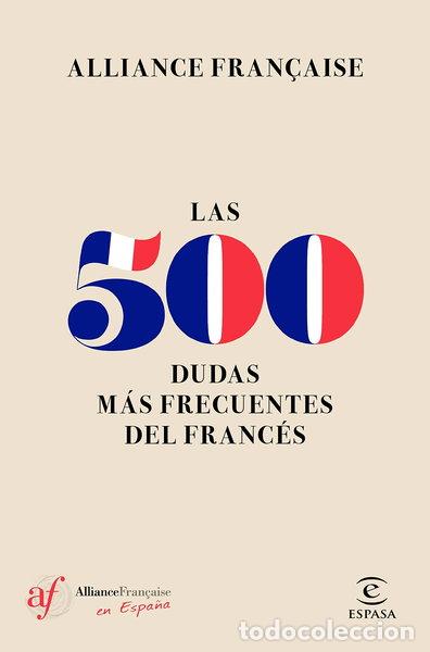Libros: Las 500 dudas m&aacute;s frecuentes del franc&eacute;s- 9788467050493