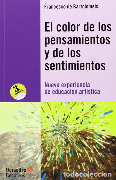 Libros: El color de los pensamientos y de los sentimientos- 9788480630214