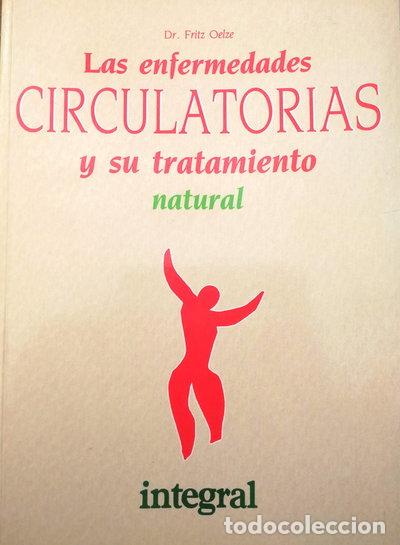 Libros: Las enfermedades circulatorias y su tratamiento natural- 9788478710058