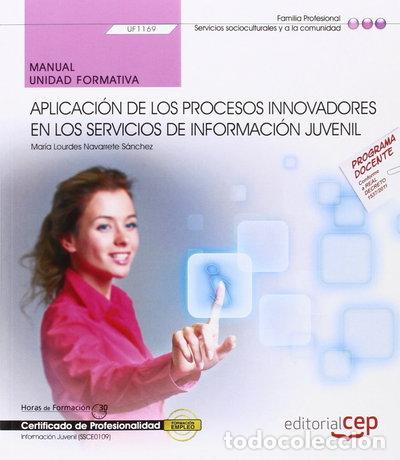 Livros em segunda m&atilde;o: Manual. Aplicaci&oacute;n de los procesos innovadores en los servicios de informaci&oacute;...- 9788468153216