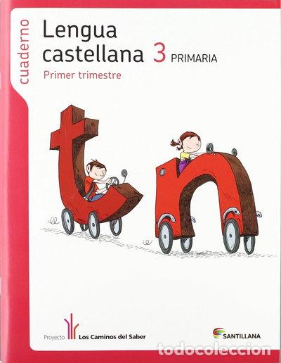 Libros: Cuaderno Lengua Castellana 3 Primaria, Primer Trimestre- 9788468003788