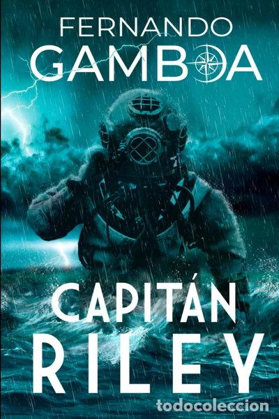 Libros: Capit&aacute;n Riley- 9781499680522