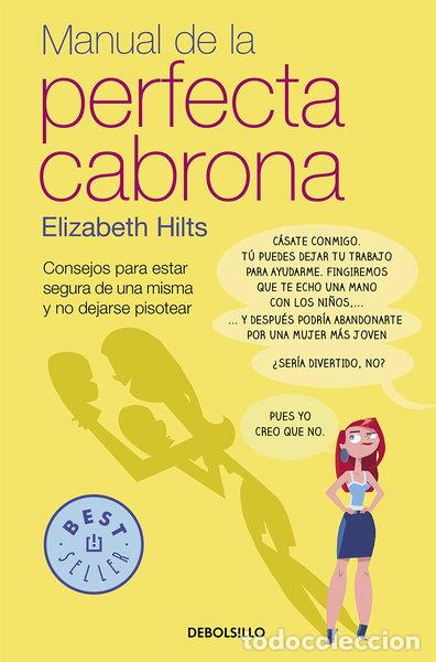 B&uuml;cher: Manual de la Perfecta Cabrona- 9788466332460