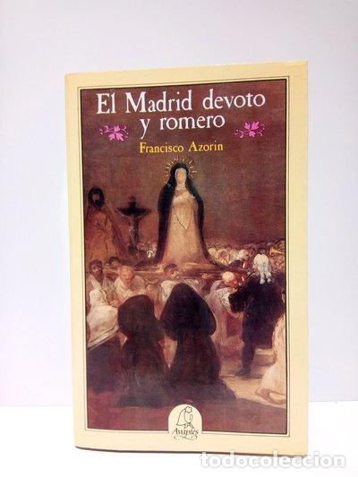 Libros: El Madrid devoto y romero- 9788486280093