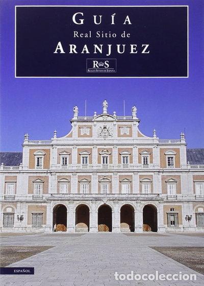 Libros: Real Sitio de Aranjuez- 9788471203793