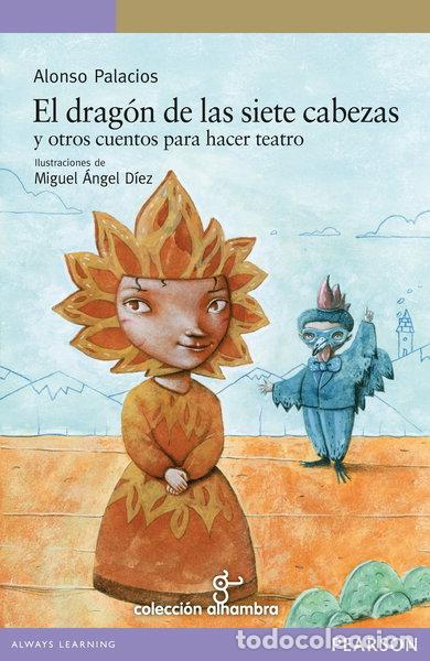 Libros: El drag&oacute;n de las siete cabezas y otros cuentos para hacer teatro- 9788420560472