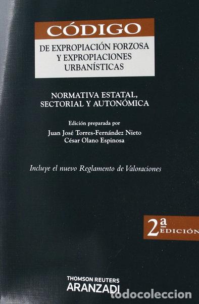 Libri di seconda mano: C&oacute;digo de expropiaci&oacute;n forzosa y expropiaciones urban&iacute;sticas- 9788499038971