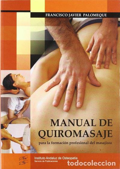 Libri di seconda mano: Manual de quiromasaje- 9788461265114