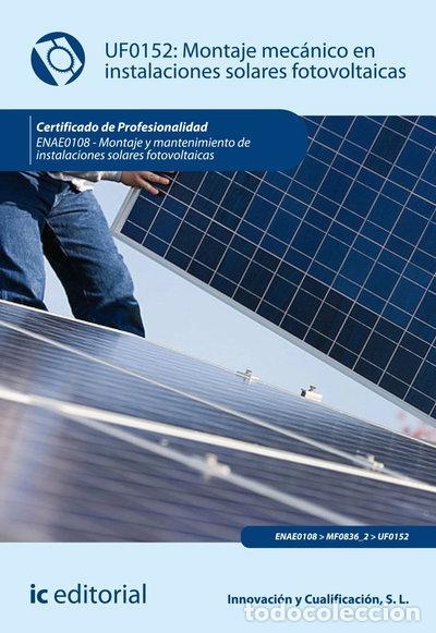 Libri di seconda mano: Montaje mec&aacute;nico en instalaciones solares fotovoltaicas- 9788417224233