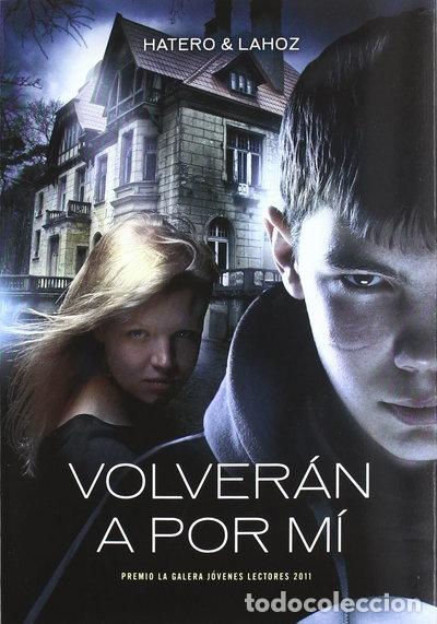 Libri di seconda mano: Volver&aacute;n a por m&iacute;- 9788424643485