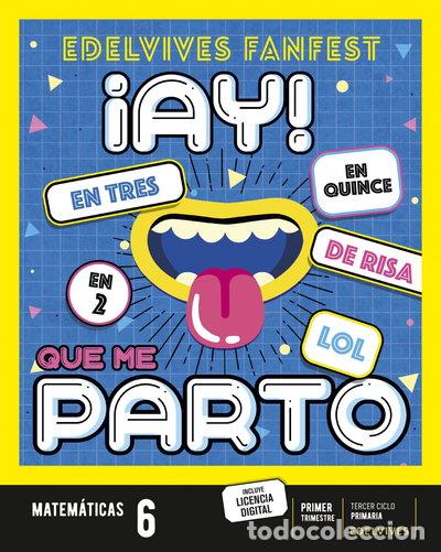 Libros: Matem&aacute;ticas 6&ordm; Primaria Fanfest- 9788414050132