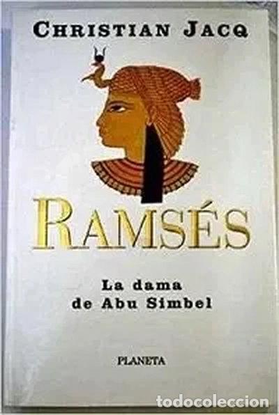 Libros: Rams&eacute;s: La dama de Abu Simbel- 9788408027942