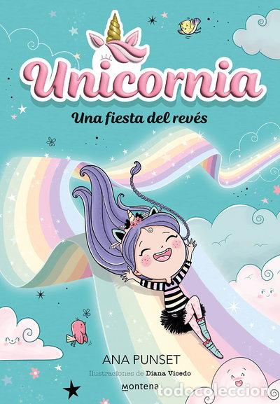 Libros: Unicornia 2 - Una fiesta del rev&eacute;s- 9788418798726