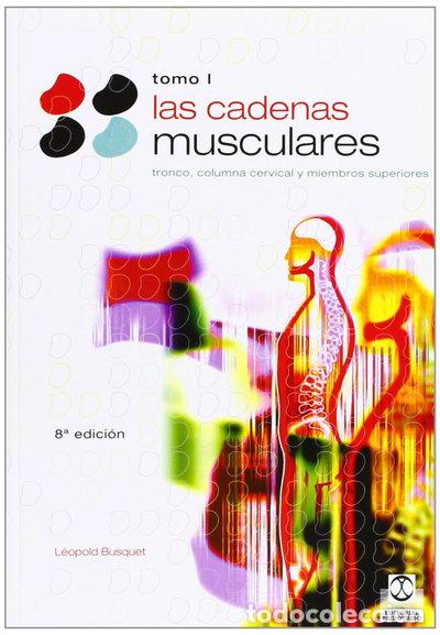 books: Las Cadenas Musculares, Tomo I- 9788480191098