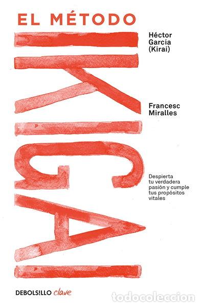 Livres: El m&eacute;todo Ikigai- 9788466344180