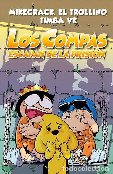 Libros: Los Compas escapan de la prisi&oacute;n- 9788427046092
