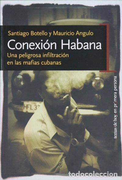 Libros: Conexi&oacute;n Habana- 9788484604044