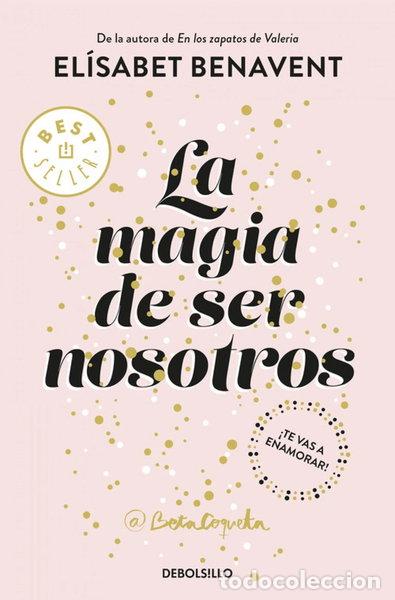 Libros: La magia de ser nosotros- 9788466343190