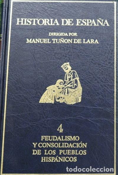 Livros em segunda m&atilde;o: Historia de Espa&ntilde;a 4: Feudalismo y consolidaci&oacute;n de los pueblos hisp&aacute;nicos- 9788433594358