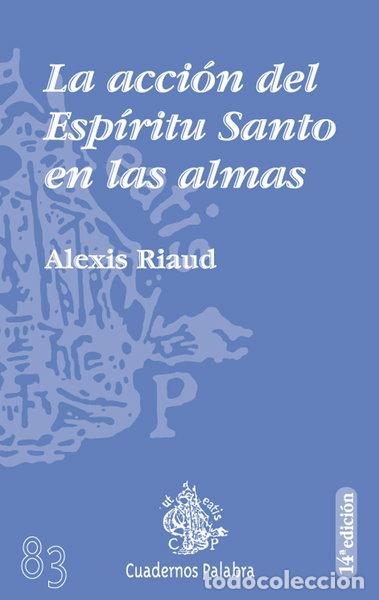Livros em segunda m&atilde;o: La acci&oacute;n del Esp&iacute;ritu Santo en las almas- 9788471183439
