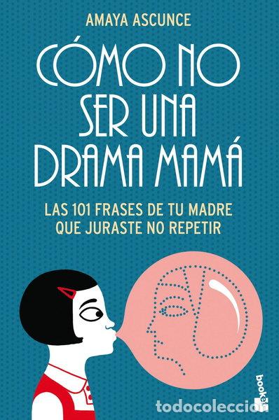 Libri di seconda mano: C&oacute;mo no ser una drama mam&aacute;- 9788408113133