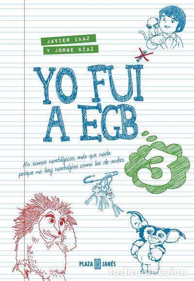Livres: Yo fui a EGB 3- 9788401015885